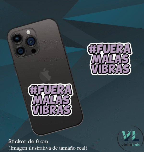 Fuera Malas vibras