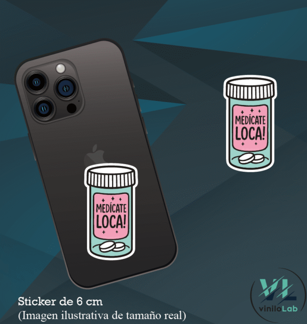 Medicate Loca